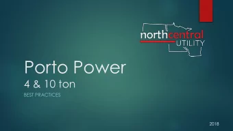 Porto Power  4 &amp; 10 ton  BEST PRACTICES  2018  Tool Uses  Spreading  Clamping  Pushing