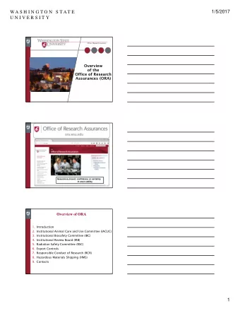 1/5/2017  WA S H I N G T O N  S T AT E  U N I V E R S I T Y  Office of Research Assurances