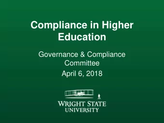 Education  Governance &amp; Compliance  Committee  April 6, 2018  What is  Compliance?