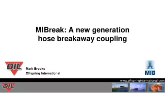 MIBreak: A new generation  hose breakaway coupling  Mark Brooks  Suzzani  Offspring International