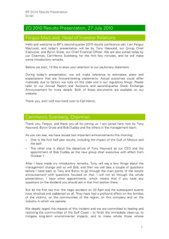 2Q 2010 Results Presentation, 27 July 2010  Fergus MacLeod, Head of Investor Relations  Hello and