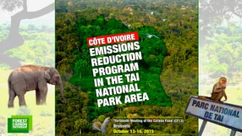 C  te dIvoire ER-PIN  ER Program Idea Background/Context  Economy based on agriculture: