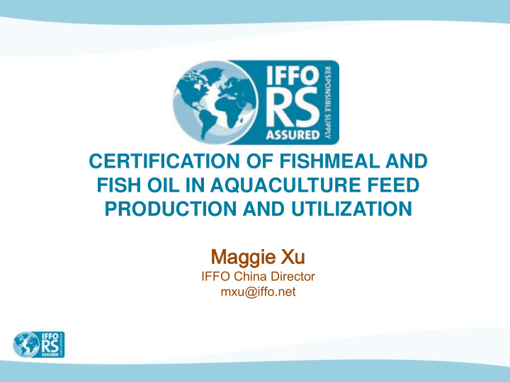 certification of fishmeal and fish oil in aquaculture