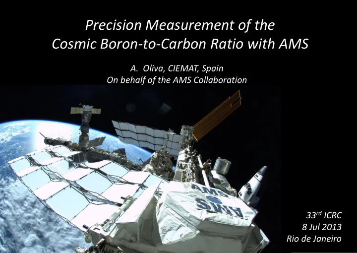 precision measurement of the cosmic boron to carbon ratio