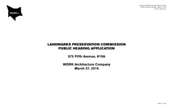 LANDMARKS PRESERVATION COMMISSION  PUBLIC HEARING APPLICATION  875 Fifth Avenue, #19A  WORK