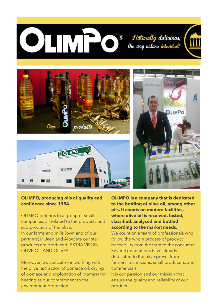 olimpo producing oils of quality and olimpo is a company