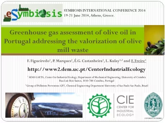 mill waste . Marques 1 , .G. Castanheira 1 , L. Kulay 1,2 and F. Freire 1 F. Figueiredo 1 , P