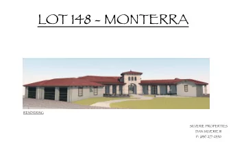 LOT 148 - MONTERRA  RENDERING  SILVERIE PROPERTIES  DAN SILVERIE III  P: (831) 277-2350  EQUIPMENT