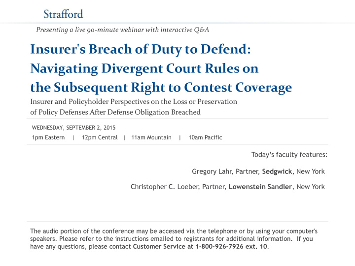 the subsequent right to contest coverage
