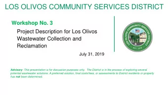 LOS OLIVOS COMMUNITY SERVICES DISTRICT  Workshop No. 3  Project Description for Los Olivos