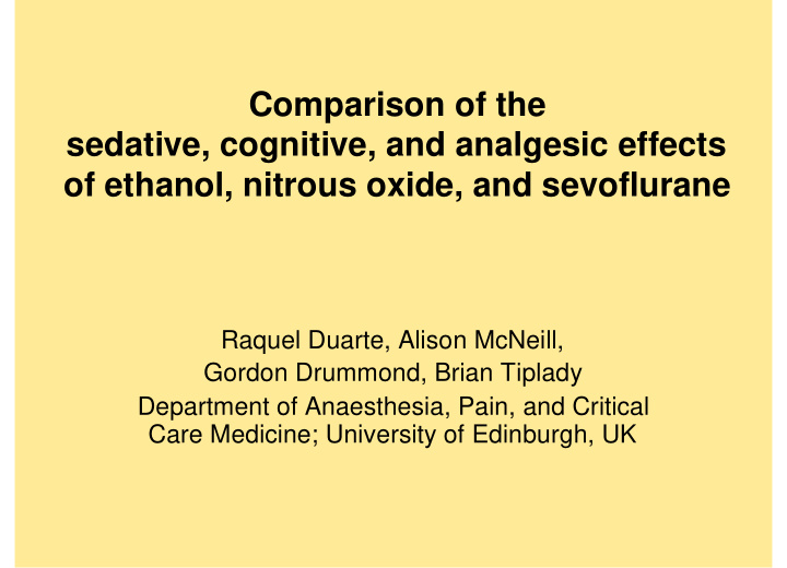 comparison of the sedative cognitive and analgesic
