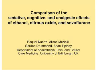 Comparison of the  sedative, cognitive, and analgesic effects  of ethanol, nitrous oxide, and