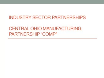INDUSTRY SECTOR PARTNERSHIPS  CENTRAL OHIO MANUFACTURING  PARTNERSHIP COMP  INDUSTRY SECTOR