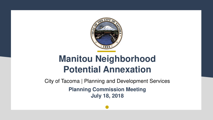 manitou neighborhood potential annexation