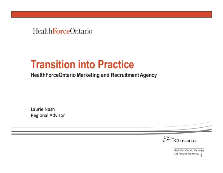 transition into practice