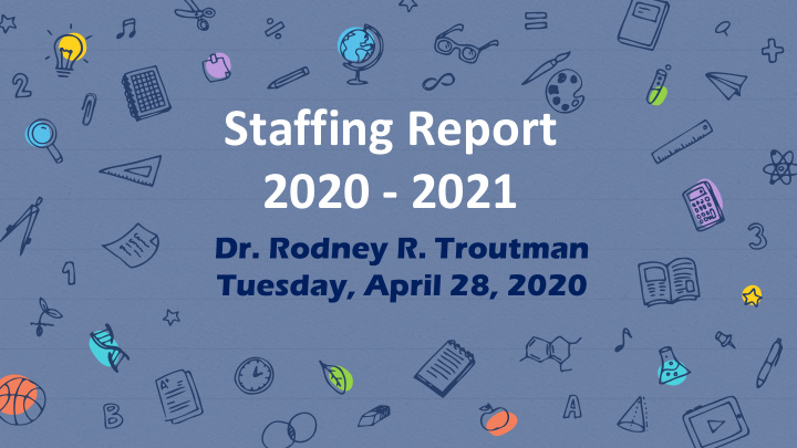 staffing report 2020 2021