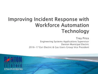 ENGINEERING  Denton, Texas and Denton Municipal Electric  Business Challenges  Project