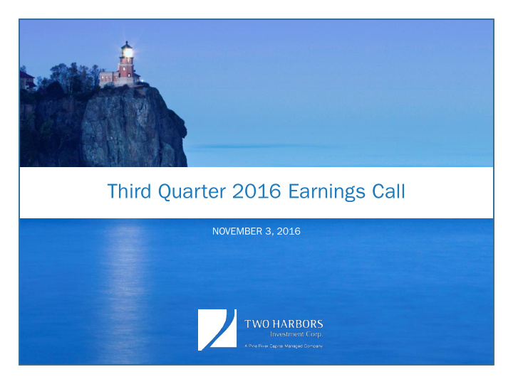third quarter 2016 earnings call