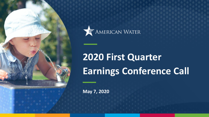 2020 first quarter earnings conference call