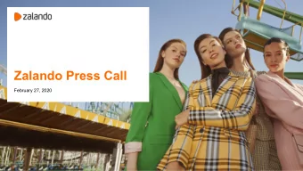 Zalando Press Call  February 27, 2020  February 27, 2020  Zalando Press Call  1  Building the