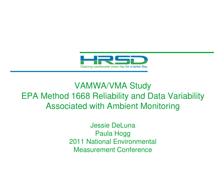 vamwa vma study epa method 1668 reliability and data