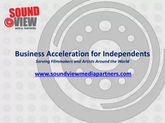Business Acceleration for Independents  Serving Filmmakers and Artists Around the World