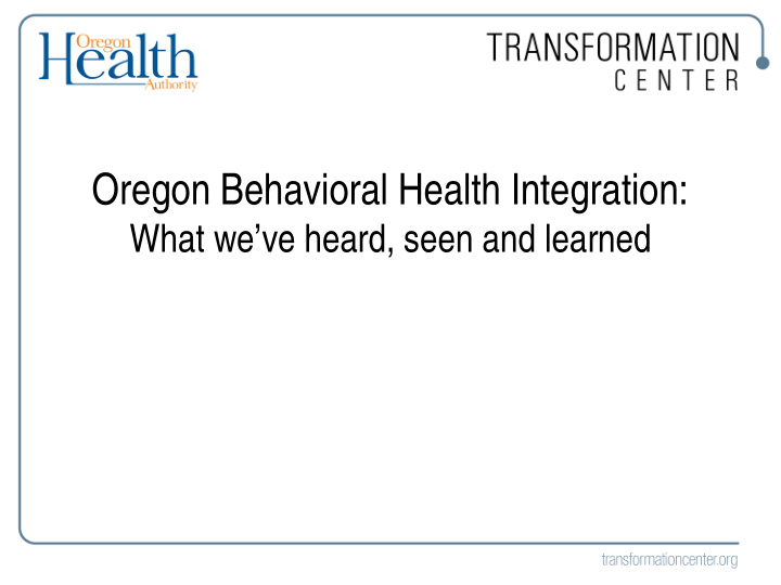 oregon behavioral health integration