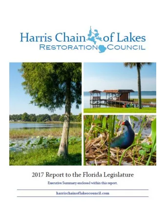 1  2 E XECUTIVE S UMMARY  The Harris Chain of Lakes Restoration Council (Council) was established
