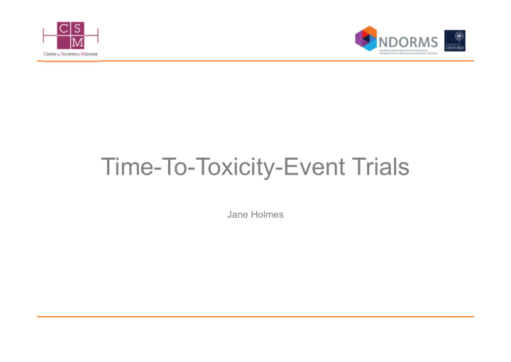 time to toxicity event trials