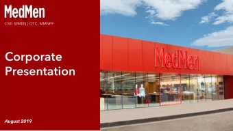 Corporate  Presentation  August 2019  Disclaimer  IMPORTANT: YOU MUST READ THE FOLLOWING BEFORE