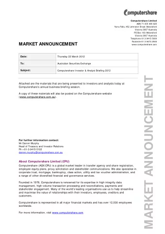 MARKET ANNOUNCEMENT  Attached are the materials that are being presented to investors and analysts
