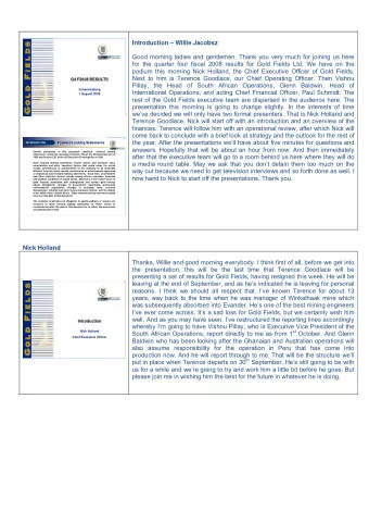 Introduction  Willie Jacobsz  Good morning ladies and gentlemen. Thank you very much for joining