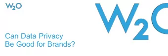 Can Data Privacy  Be Good for Brands?  The opinions expressed in this presentation do not