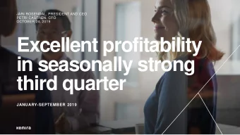 in seasonally strong  third quarter  JANUARY-SEPTEMBER 2019  Key points in Q3 2019  Focus on