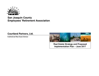 San Joaquin County  Employees Retirement Association  C  Courtland Partners, Ltd.  tl  d P  t