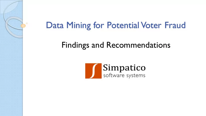 data mining for potential voter fraud