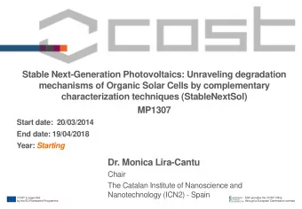Stable Next-Generation Photovoltaics: Unraveling degradation  mechanisms of Organic Solar Cells by