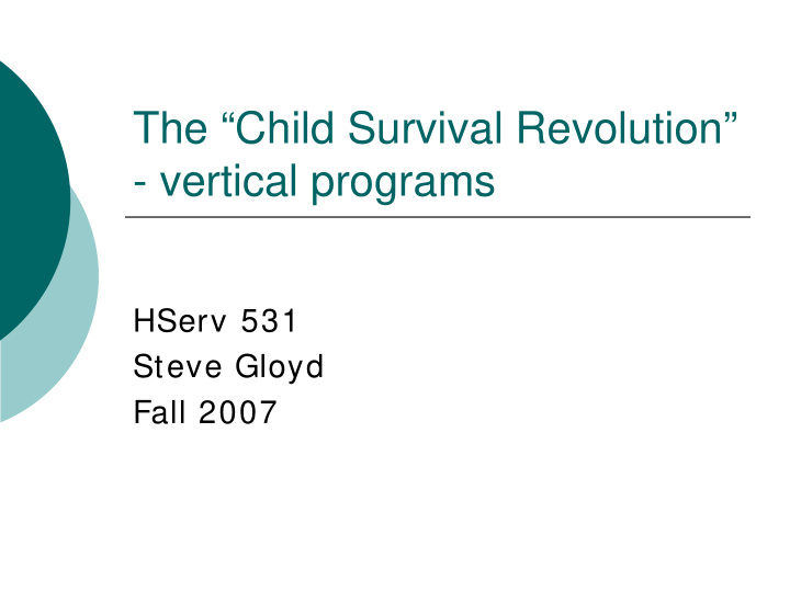 the child survival revolution vertical programs