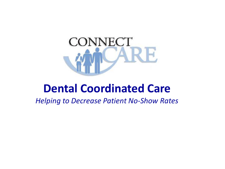 dental coordinated care