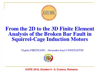 From the 2D to the 3D Finite Element  Analysis of the Broken Bar Fault in  Squirrel-Cage Induction