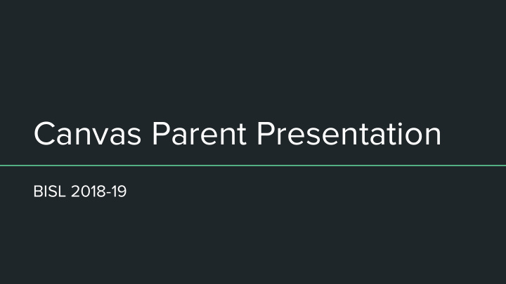 canvas parent presentation