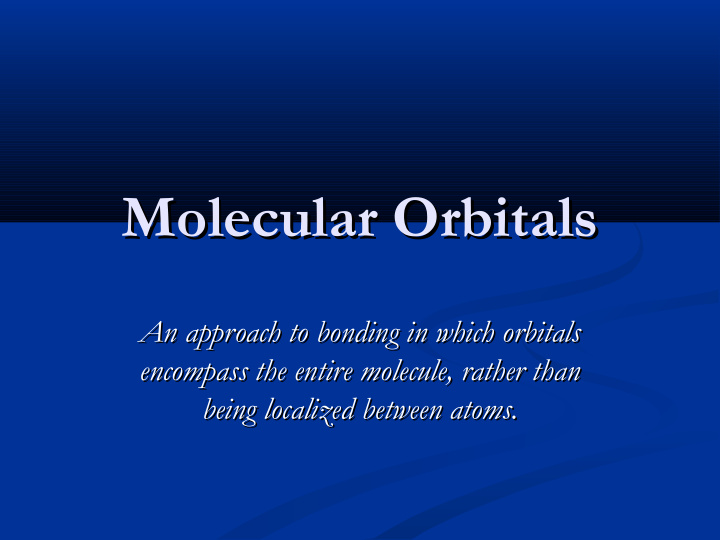 molecular orbitals molecular orbitals