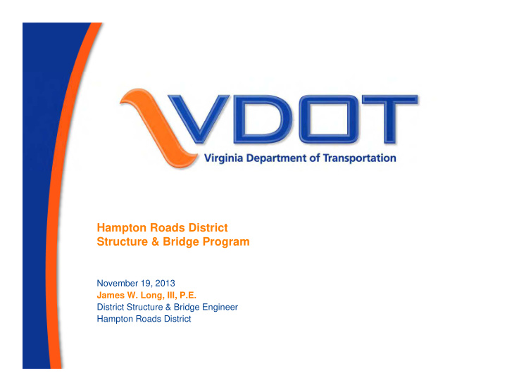 hampton roads district structure bridge program
