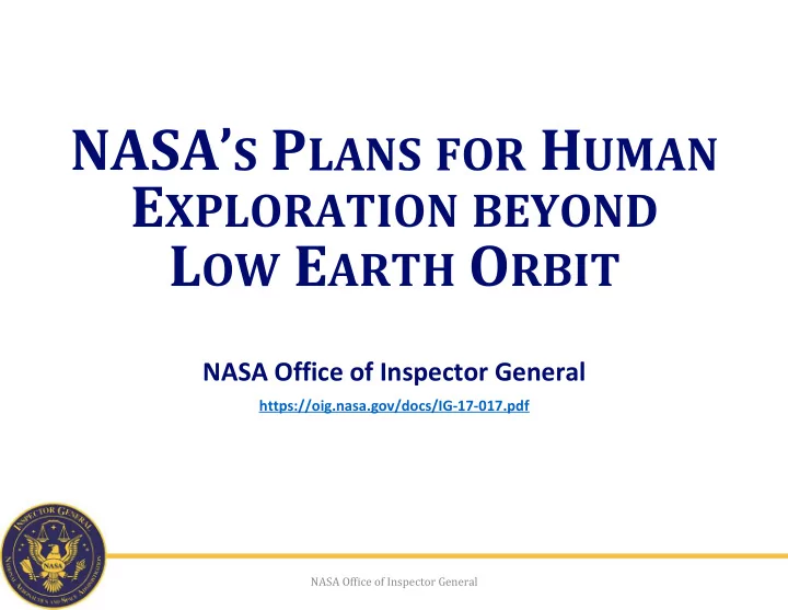 nasa s p lans for h uman e xploration beyond l ow e arth