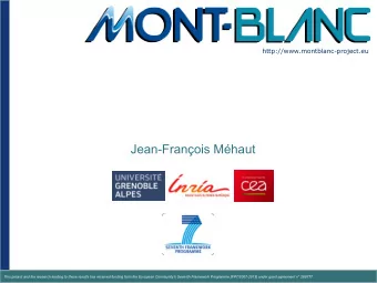 Jean-Franois Mhaut  This project and the research leading to these results has received funding