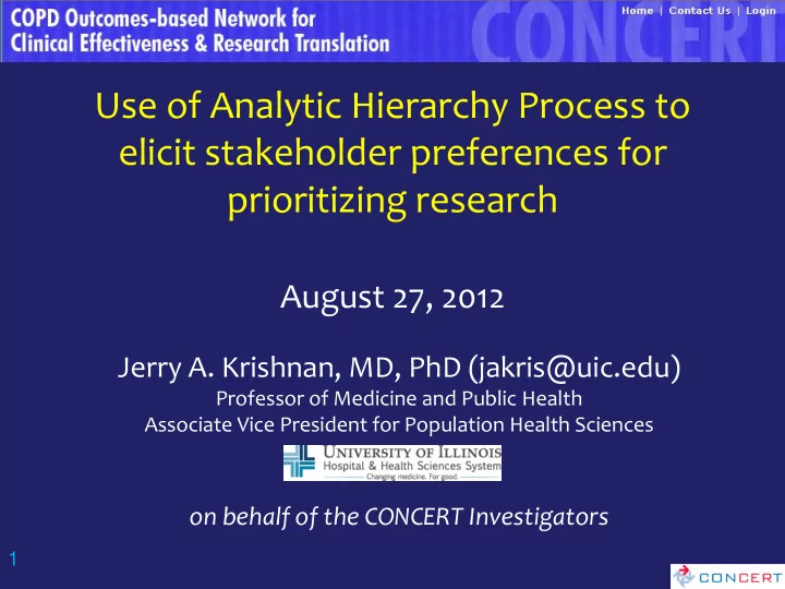 august 27 2012 jerry a krishnan md phd jakris uic edu