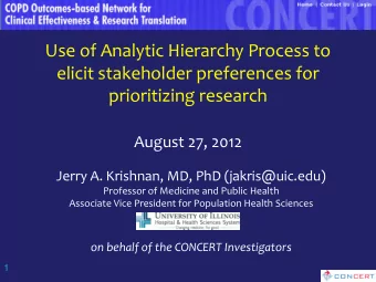 August 27, 2012  Jerry A. Krishnan, MD, PhD (jakris@uic.edu)  Professor of Medicine and Public