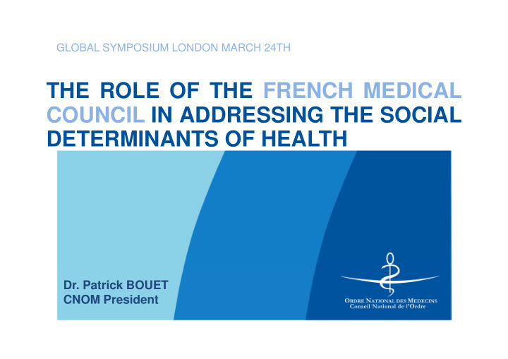 the role of the french medical council in addressing the