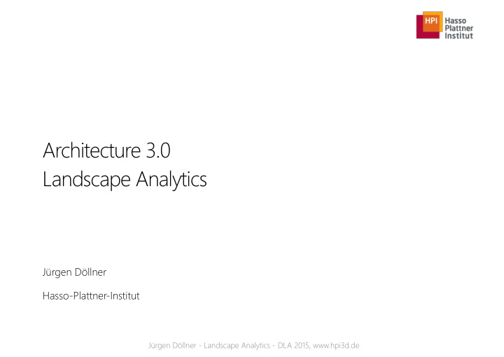 architecture 3 0 landscape analytics