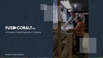 A Canadian Cobalt Exploration Company  Investor Presentation  FUSE COBALT  A Canadian Cobalt